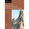 Explorer's Guide Galveston, South Padre Island & the Texas Gulf Coast: A Great Destination