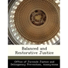 Balanced and Restorative Justice