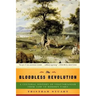 Bloodless Revolution: A Cultural History of Vegetarianism: From 1600 to Modern Times