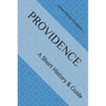 Providence: A Short History & Guide