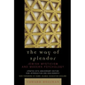 The Way of Splendor: Jewish Mysticism and Modern Psychology
