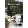 Fannie Hardy Eckstorm - Short Stories and Essays (Annotated)