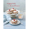 Scandikitchen Christmas: Recipes and Traditions from Scandinavia