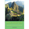 Machu Picchu Guide