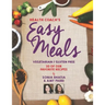 Health Coach's Easy Meals: 30 Favorite Vegetarian and Gluten Free Recipes