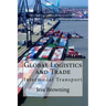 Global Logistics & Trade: Intermodal Transport