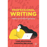 Professional Writing: Creative and Critical Approaches
