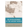 The Seven Wonders of the Ancient World