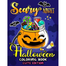 Scary Night Halloween Coloring Book Cute Edition: Kids and Adults Coloring Book Featuring Fun and Stress Relief New Edition 2019