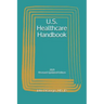 U.S. Healthcare Handbook: 2021