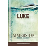 Immersion Bible Studies: Luke