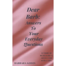 Dear Barb: Answers to Your Everyday Questions