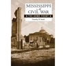 Mississippi in the Civil War: The Home Front