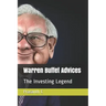 Warren Buffet Advices: The Investing Legend