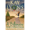 A Billionaire For Christmas: An Opposites Attract Insta Love Romance