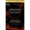 Learn English 10X Faster: Burn Your Old Habits, Say No To Grammar