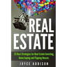 Real Estate: 25 Best Strategies for Real Estate Investing, Home Buying and Flipping Houses