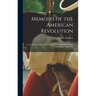 Memoirs of the American Revolution: So far as it Related to the States of North and South Carolina, and Georgia Volume 1-2