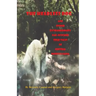 The Headless Dog: and Other Extraordinary Far-Fetched True Tales of Central Pennsylvania