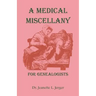 A Medical Miscellany for Genealogists