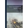 Old Taverns Of New York