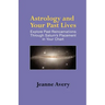 Astrology and Your Past Lives