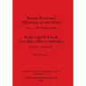Roman Roads and Milestones of Asia Minor: Fasc. 1-The Pilgrim's Road