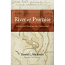 River of Promise: Lewis and Clark on the Columbia