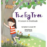 The Fig Tree: A Lesson in Gratitude