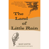 The Land of Little Rain (Warbler Classics)