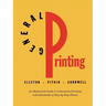 General Printing: An Illustrated Guide to Letterpress Printing