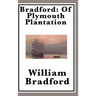 Bradford: Of Plymouth Plantation