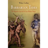 Barbarian Tides: The Migration Age and the Later Roman Empire