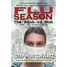 Flu Season: The Book of Mom