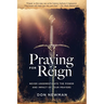 Praying For Reign: Never Underestimate The Power And Impact Of Your Prayers