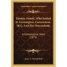 Thomas Newell, Who Settled In Farmington, Connecticut, 1632, And His Descendants: A Genealogical Table (1878)