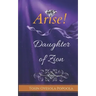 Arise Daughter of Zion
