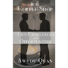 The Coffee Shop: Life Challenges and Opportunities