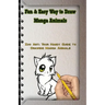 Fun & Easy Way to Draw Manga Animals: Zoo Art: Your Handy Guide to Drawing Manga Animals