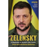 Zelensky: A Biography of Ukraine's War Leader