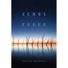 Echo's Fugue
