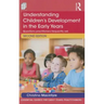 Understanding Children's Development in the Early Years: Questions practitioners frequently ask