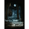The Unseen Player