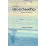 Principles of Geoarchaeology: A North American Perspective