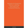 Remarks On Existential Nihilism: Labelling, Narcissism and Existential Maturity