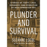Plunder and Survival: Stories of Theft, Loss, Recovery, and Migration of Nazi Uprooted Art