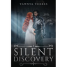 A Silent Discovery