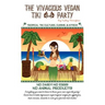 The Vivacious Vegan Tiki Party