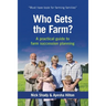 Who Gets the Farm