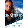 Shattered